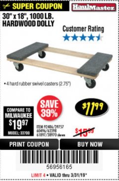 Harbor Freight Coupon 30" X 18" 1000LB. MOVERS DOLLY Lot No. 92486/39757/60496/62398/61897/38970 Expired: 3/31/19 - $11.99