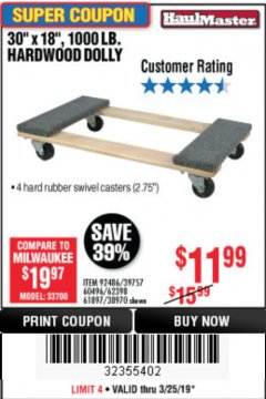 Harbor Freight Coupon 30" X 18" 1000LB. MOVERS DOLLY Lot No. 92486/39757/60496/62398/61897/38970 Expired: 3/25/19 - $11.99