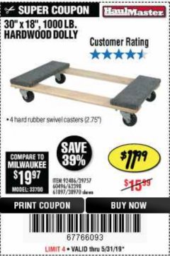 Harbor Freight Coupon 30" X 18" 1000LB. MOVERS DOLLY Lot No. 92486/39757/60496/62398/61897/38970 Expired: 5/31/19 - $11.99