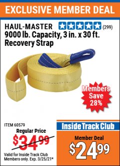 Harbor Freight ITC Coupon 3" X 30 FT. HEAVY DUTY RECOVERY STRAP Lot No. 67230/62808/60579 Expired: 3/25/21 - $24.99