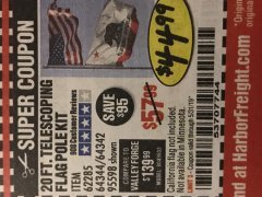 Harbor Freight Coupon ONE STOP GARDENS 20 FT. TELESCOPING FLAG POLE KIT Lot No. 64344/95598/64342 Expired: 5/31/19 - $44.99