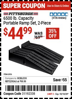 Harbor Freight Coupon PITTSBURGH 6500 LB. CAPACITY PORTABLE RAMP SET, 2-PIECE Lot No. 63956 Expired: 10/18/26 - $44.99