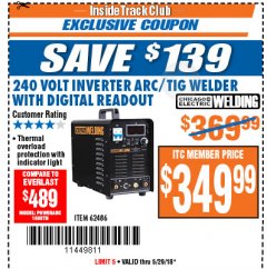 Harbor Freight ITC Coupon 249 VOLT INVERTER ARC/TIG WELDER WITH DIGITAL READOUT Lot No. 62486 Expired: 5/29/18 - $349