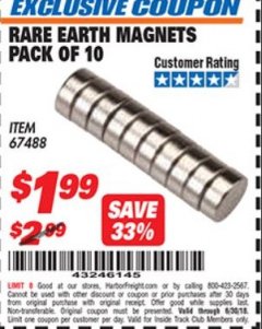 Harbor Freight ITC Coupon RARE EARTH MAGNETS PACK OF 10 Lot No. 67488 Expired: 6/30/18 - $1.99