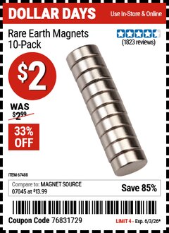 Harbor Freight Coupon RARE EARTH MAGNETS, 10-PACK Lot No. 67488 Valid Thru: 6/3/26 - $2