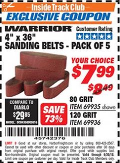 Harbor Freight ITC Coupon 4" X 36" SANDING BELTS - PACK OF 5 Lot No. 69935/69936 Expired: 6/30/18 - $7.99