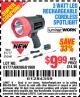 Harbor Freight Coupon 3 WATT LED RECHARGEABLE CORDLESS SPOTLIGHT Lot No. 61777/69286/61960 Expired: 2/28/15 - $9.99