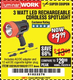 Harbor Freight Coupon 3 WATT LED RECHARGEABLE CORDLESS SPOTLIGHT Lot No. 61777/69286/61960 Expired: 7/19/19 - $9.99