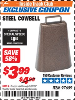 Harbor Freight ITC Coupon STEEL COWBELL Lot No. 97659 Expired: 3/31/20 - $3.99