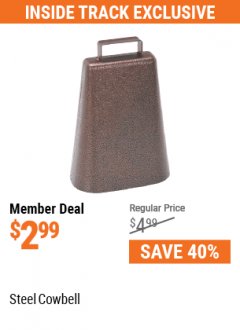 Harbor Freight Coupon STEEL COWBELL Lot No. 97659 Expired: 7/1/21 - $2.99