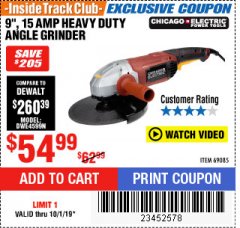 Harbor Freight ITC Coupon 9", 15 AMP HEAVY DUTY ANGLE GRINDER Lot No. 69085 Expired: 10/1/19 - $54.99