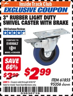Harbor Freight ITC Coupon 3" RUBBER LIGHT DUTY SWIVEL CASTER WITH BRAKE Lot No. 61855/95356 Expired: 9/30/19 - $2.99
