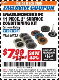 Harbor Freight ITC Coupon WARRIOR 11 PIECE, 2" SURFACE CONDITIONING KIT Lot No. 60753 Expired: 6/30/18 - $7.99
