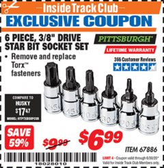Harbor Freight ITC Coupon PISTTSBURGH 6 PIECE, 3/8 " DRIVE STAR BIT SOCKET SET Lot No. 67886 Expired: 6/30/20 - $6.99