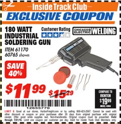 Harbor Freight ITC Coupon 180 WATT INDUSTRIAL SOLDERING GUN Lot No. 60765/4328/61170 Expired: 7/31/18 - $11.9