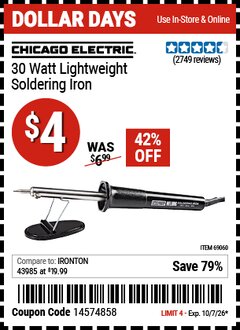 Harbor Freight Coupon CHICAGO ELECTRIC 30 WATT LIGHTWEIGHT SOLDERING IRON Lot No. 69060 Valid Thru: 10/7/26 - $4