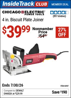 Harbor Freight ITC Coupon CHICAGO ELECTRIC POWER TOOLS 4 IN. BISCUIT PLATE JOINER Lot No. 68987 Valid Thru: 7/30/26 - $39.99