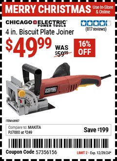 Harbor Freight Coupon CHICAGO ELECTRIC POWER TOOLS 4 IN. BISCUIT PLATE JOINER Lot No. 68987 Expired: 12/29/24 - $49.99