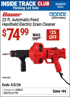 Harbor Freight ITC Coupon BAUER 23 FT. AUTOMATIC-FEED HANDHELD ELECTRIC DRAIN CLEANER Lot No. 64063 Expired: 3/5/26 - $74.99