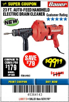 Harbor Freight Coupon BAUER 23 FT AUTO FEED HANDHELD ELECTRIC DRAIN CLEANER Lot No. 64063 Expired: 8/31/18 - $99.99