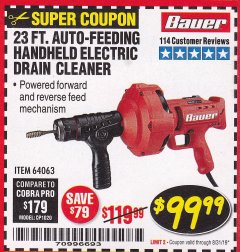 Harbor Freight Coupon BAUER 23 FT AUTO FEED HANDHELD ELECTRIC DRAIN CLEANER Lot No. 64063 Expired: 8/31/19 - $99.99