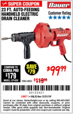 Harbor Freight Coupon BAUER 23 FT AUTO FEED HANDHELD ELECTRIC DRAIN CLEANER Lot No. 64063 Expired: 12/31/19 - $99.99