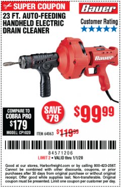Harbor Freight Coupon BAUER 23 FT AUTO FEED HANDHELD ELECTRIC DRAIN CLEANER Lot No. 64063 Expired: 1/1/20 - $99.99