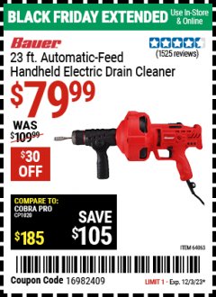 Harbor Freight Coupon BAUER 23 FT AUTO FEED HANDHELD ELECTRIC DRAIN CLEANER Lot No. 64063 Expired: 12/3/23 - $79.99