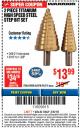 Harbor Freight ITC Coupon 2 PIECE TITANIUM NITRIDE COATED HIGH SPEED STEEL STEP DRILL BITS Lot No. 96275/69088/60378 Expired: 3/8/18 - $13.99