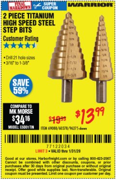 Harbor Freight Coupon 2 PIECE TITANIUM NITRIDE COATED HIGH SPEED STEEL STEP DRILL BITS Lot No. 96275/69088/60378 Expired: 1/31/20 - $13.99