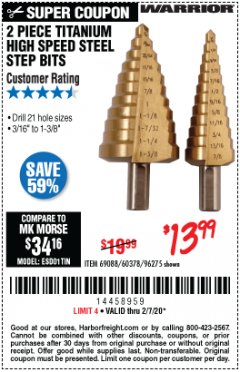 Harbor Freight Coupon 2 PIECE TITANIUM NITRIDE COATED HIGH SPEED STEEL STEP DRILL BITS Lot No. 96275/69088/60378 Expired: 2/7/20 - $13.99