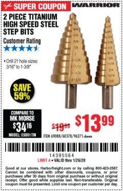 Harbor Freight Coupon 2 PIECE TITANIUM NITRIDE COATED HIGH SPEED STEEL STEP DRILL BITS Lot No. 96275/69088/60378 Expired: 1/26/20 - $13.99