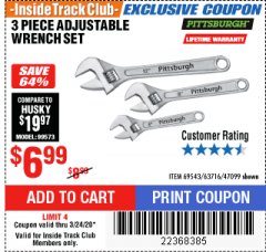 Harbor Freight ITC Coupon PITTSBURGH ADJUSTABLE WRENCH SET, 3-PIECE Lot No. 47099 Expired: 3/24/20 - $6.99