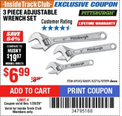 Harbor Freight Coupon PITTSBURGH ADJUSTABLE WRENCH SET, 3-PIECE Lot No. 47099 Expired: 1/28/20 - $6.99