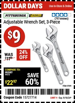 Harbor Freight Coupon PITTSBURGH ADJUSTABLE WRENCH SET, 3-PIECE Lot No. 47099 Expired: 9/18/24 - $9