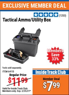 Harbor Freight ITC Coupon TACTICAL AMMO BOX W/TRAY Lot No. 64113 Expired: 2/25/21 - $7.99