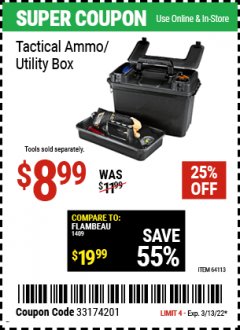 Harbor Freight Coupon TACTICAL AMMO BOX W/TRAY Lot No. 64113 Expired: 3/13/22 - $8.99