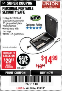 Harbor Freight Coupon PERSONAL PORTABLE SECURITY SAFE Lot No. 64079 Expired: 4/14/19 - $14.99