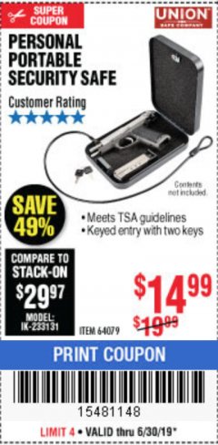 Harbor Freight Coupon PERSONAL PORTABLE SECURITY SAFE Lot No. 64079 Expired: 6/30/19 - $14.99
