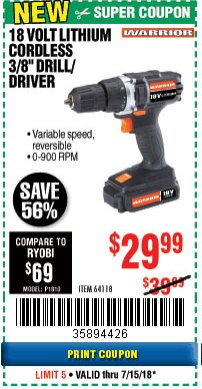 Harbor Freight Coupon WARRIOR 18V CORDLESS, 3/8 IN. DRILL KIT WITH BATTERY AND CHARGER Lot No. 58389/64118/56122 Expired: 7/15/18 - $29.99