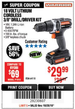 Harbor Freight Coupon WARRIOR 18V CORDLESS, 3/8 IN. DRILL KIT WITH BATTERY AND CHARGER Lot No. 58389/64118/56122 Expired: 10/28/18 - $29.99
