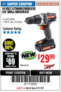 Harbor Freight Coupon WARRIOR 18V CORDLESS, 3/8 IN. DRILL KIT WITH BATTERY AND CHARGER Lot No. 58389/64118/56122 Expired: 2/17/19 - $29.99