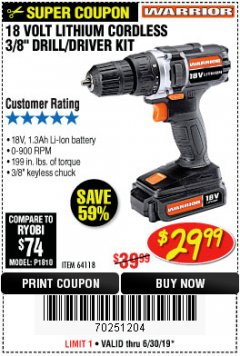 Harbor Freight Coupon WARRIOR 18V CORDLESS, 3/8 IN. DRILL KIT WITH BATTERY AND CHARGER Lot No. 58389/64118/56122 Expired: 6/30/19 - $29.99