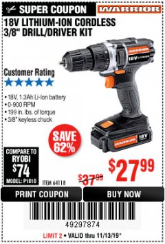 Harbor Freight Coupon WARRIOR 18V CORDLESS, 3/8 IN. DRILL KIT WITH BATTERY AND CHARGER Lot No. 58389/64118/56122 Expired: 11/13/19 - $27.99