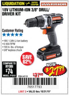 Harbor Freight Coupon WARRIOR 18V CORDLESS, 3/8 IN. DRILL KIT WITH BATTERY AND CHARGER Lot No. 58389/64118/56122 Expired: 10/31/19 - $27.99