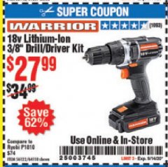 Harbor Freight Coupon WARRIOR 18V LITHIUM 3/8" CORDLESS DRILL Lot No. 64118 Expired: 9/14/20 - $27.99