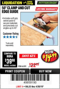 Harbor Freight Coupon 50" CLAMP & CUT EDGE GUIDE Lot No. 66581 Expired: 4/30/19 - $14.99