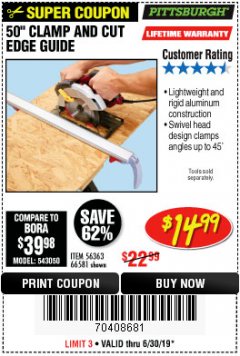 Harbor Freight Coupon 50" CLAMP & CUT EDGE GUIDE Lot No. 66581 Expired: 6/30/19 - $14.99