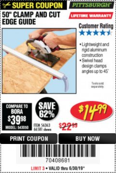 Harbor Freight Coupon 50" CLAMP & CUT EDGE GUIDE Lot No. 66581 Expired: 6/30/19 - $14.99