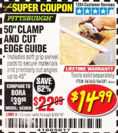 Harbor Freight Coupon 50" CLAMP & CUT EDGE GUIDE Lot No. 66581 Expired: 6/30/19 - $14.99